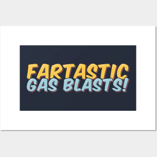 Funny Fart Fartastic Gas Blasts Posters and Art